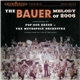 Pop-Duo Bauer & The Metropole Orchestra - The Bauer Melody Of 2006